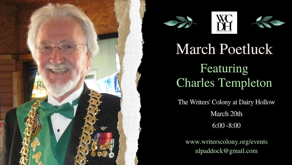 March Poetluck Featuring Charles Templeton